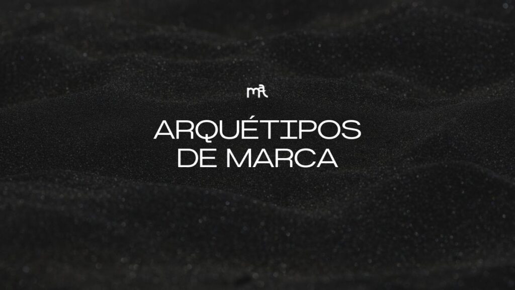 ARQUÉTIPOS DE MARCA