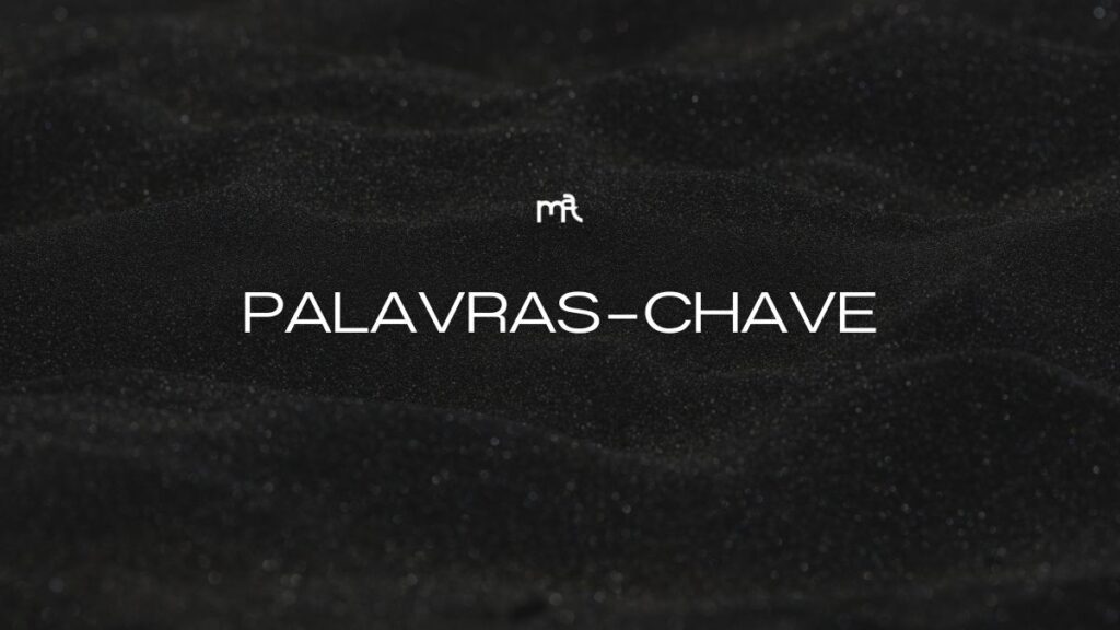 O QUE SÃO PALAVRAS-CHAVE