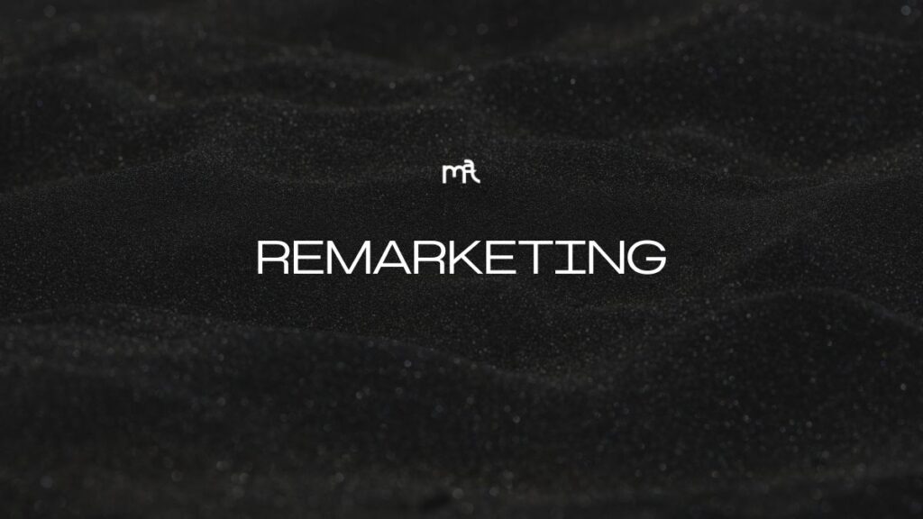 O QUE É REMARKETING